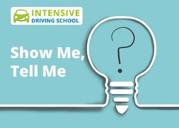 Show Me, Tell Me Vehicle Safety Questions 2024